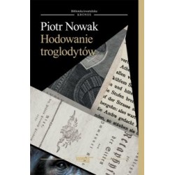 Hodowanie troglodytów