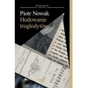 Hodowanie troglodytów