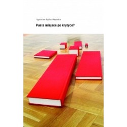 Puste miejsce po krytyce?