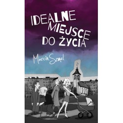 Idealne miejsce do życia