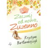 Zacznij od nowa, Zuzanno