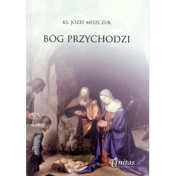 Bóg przychodzi