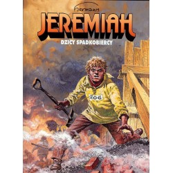 Jeremiah 3. Dzicy spadkobiercy 