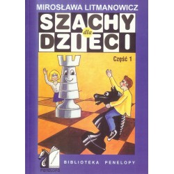 Szachy dla dzieci. Część 1