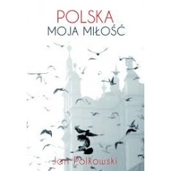 Polska, moja miłość 