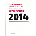 Teatr w Polsce 2014