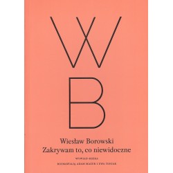 Zakrywam to, co niewidoczne.
