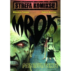 Mrok 1. Przebudzenie