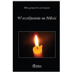 W oczekiwaniu na Miłość