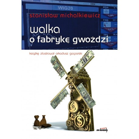 Walka o fabrykę gwoździ