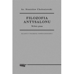 Filozofia antysalonu. Wybór pism