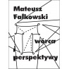 Twórca i perspektywy