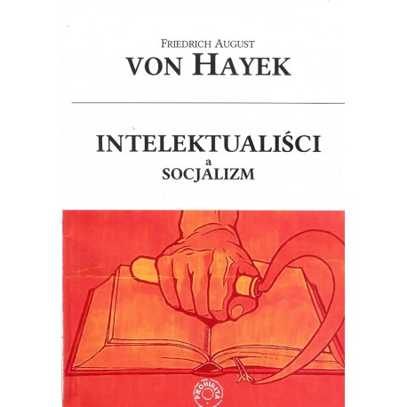  Intelektualiści a socjalizm