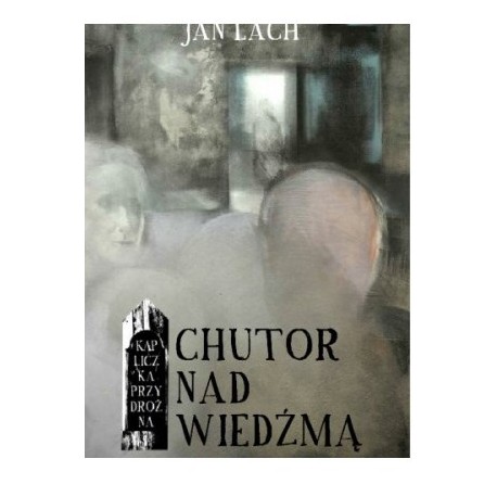 Chutor nad Wiedźmą