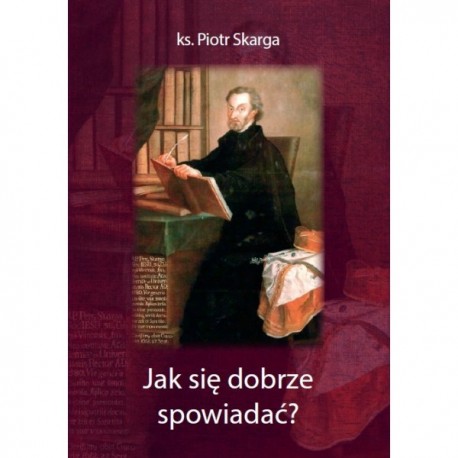 Jak się dobrze spowiadać?