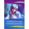 Tajemnicza moc podświadomości Moje odkrycia