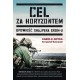 Cel za horyzontem Opowieść snajpera GROM-u