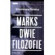 Marks Dwie filozofie