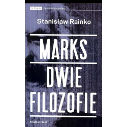 Marks Dwie filozofie