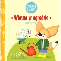 Wiosna w ogrodzie Przygody Fenka