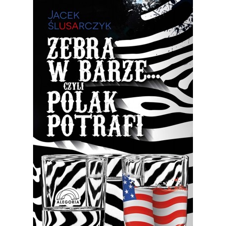 Zebra w barze czyli Polak potrafi