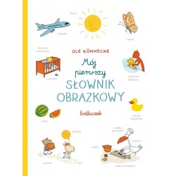 Mój pierwszy słownik obrazkowy Entliczek
