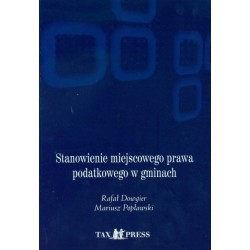 Stanowienie miejscowego prawa podatkowego w gminach + CD