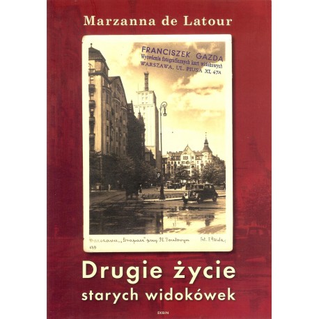 Drugie życie starych widokówek