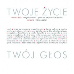 Twoje życie  Twój głos