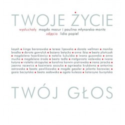 Twoje życie  Twój głos