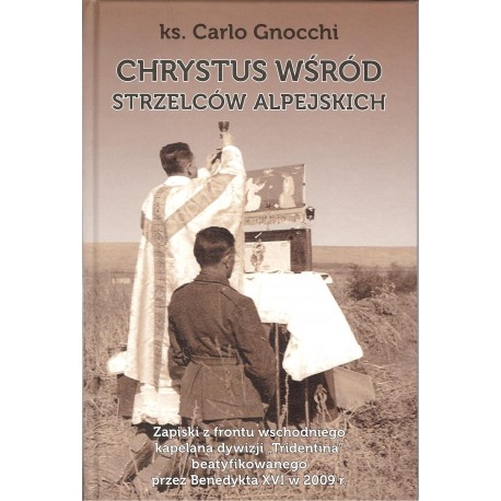Chrystus wśród strzelców alpejskich