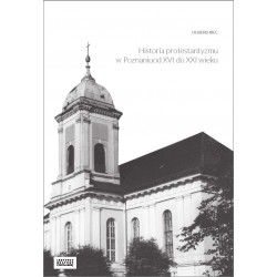 Historia protestantyzmu w Poznaniu od XVI do XXI wieku