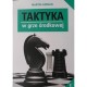 Taktyka w grze środkowej