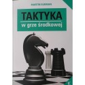 Taktyka w grze środkowej