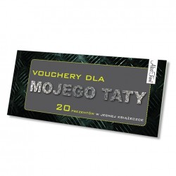 Vouchery dla mojego taty