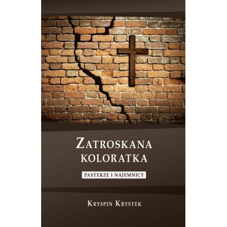 Zatroskana koloratka. Pasterze i najemnicy