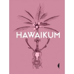 Hawaikum. W poszukiwaniu istoty piękna