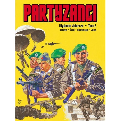 Partyzanci t. 2 - wydanie zbiorcze