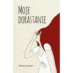 Moje dorastanie