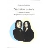Ziemskie anioły. Opowieści o miłości George Sand i Fryderyka Chopina