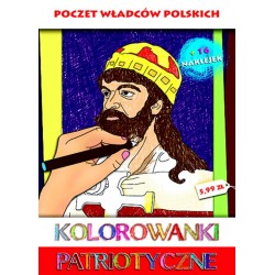 Kolorowanki patriotyczne. Poczet władców polskich