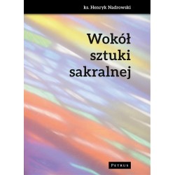 Wokół sztuki sakralnej