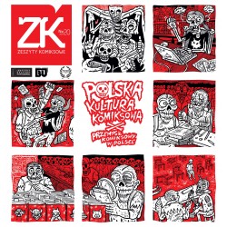 Zeszyty komiksowe 20 Polska kultura komiksowa/Przemysł komiksowy w Polsce