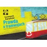 Prawda o tramwajach