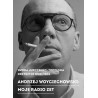 Moje Radio ZET Andrzej Woyciechowski