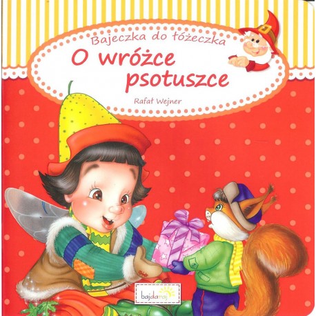 O wróżce psotuszce