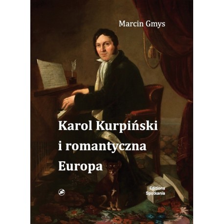 Karol Kurpiński i romantyczna Europa