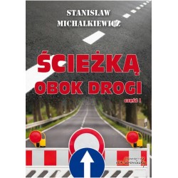 Ścieżka obok drogi część I