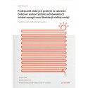 Podręcznik dobrych praktyk w zakresie doboru i wykorzystania odnawialnych źródeł energii oraz likwidacji niskiej emisji