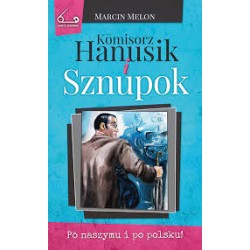 Komisorz Hanusik i Sznupok